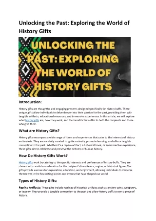 Unlocking the Past: Exploring the World of History Gifts