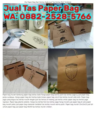 Ö882.2528.5766 (WA) Paper Bag Murah Depok Bahan Paper Bag