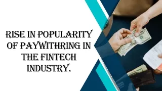 Rise in Popularity of paywithRING in the Fintech Industry.