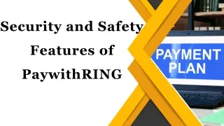 Security and Safety Features of PaywithRING