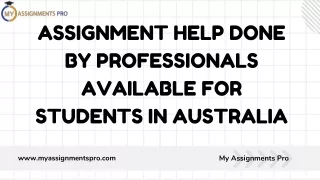 Assignment Help Done By Professionals Available For Students in Australia