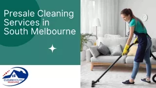 Presale Cleaning Services in South Melbourne