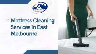 Mattress Cleaning Services in East Melbourne