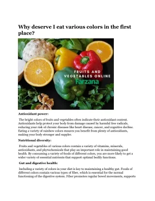 Why deserve I eat various colors in the first place