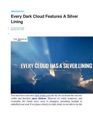 Every Dark Cloud Features A Silver Lining