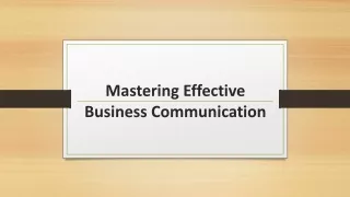 Mastering Effective Business Communication