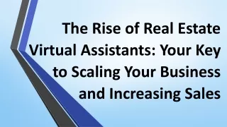 The Rise of Real Estate Virtual Assistants