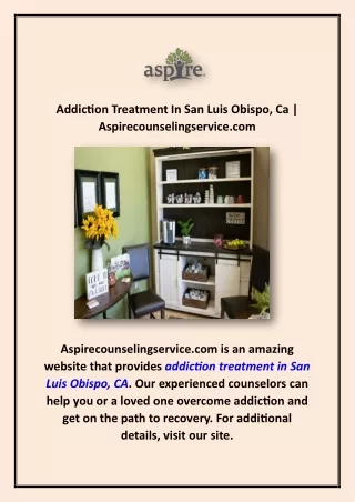 Addiction Treatment In San Luis Obispo, Ca | Aspirecounselingservice.com