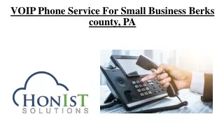 VOIP Phone Service For Small Business Berks county, PA