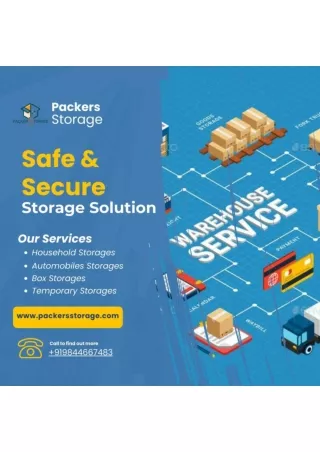Packers Storage - Safe Storage Solution in Bangalore
