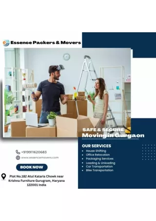 Essence Packers and Movers - Safe and Secure moving in Gurgaon