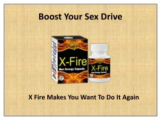 X Fire Best Male Virility Supplement