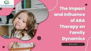 The Impact and Influence of ABA Therapy on Family Dynamics