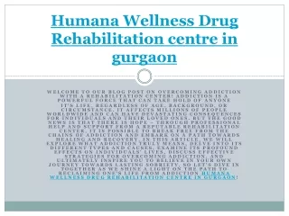 Humana Wellness Drug Rehabilitation centre in gurgaon