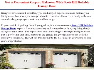 Get A Convenient Carport Makeover With Scott Hill Reliable Garage Door