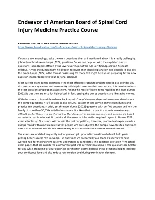 Endeavor of American Board of Spinal Cord Injury Medicine Practice Course