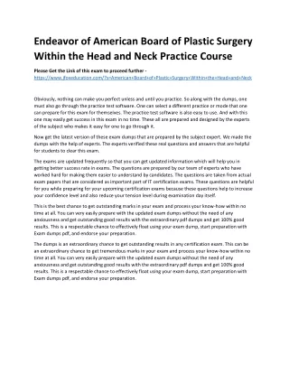 Endeavor of American Board of Plastic Surgery Within the Head and Neck Practice