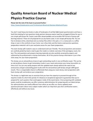 Quality American Board of Nuclear Medical Physics Practice Course