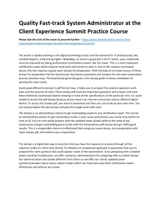 Quality Fast-track System Administrator at the Client Experience Summit Practice