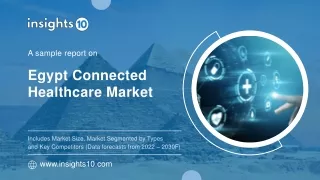Egypt Connected Healthcare Market Analysis Sample Report