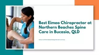 Best Eimeo Chiropractor at Northern Beaches Spine Care in Bucasia, QLD