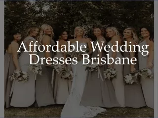 Affordable Wedding Dresses Brisbane - www.foreverbridal.com.au