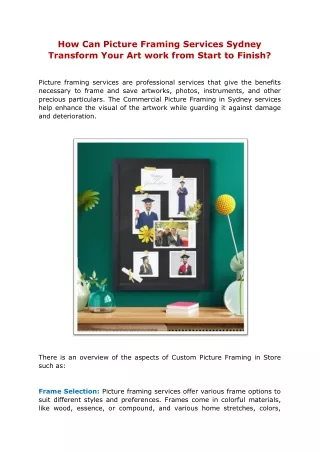 How Can Picture Framing Services Sydney Transform Your Art work from Start to Finish