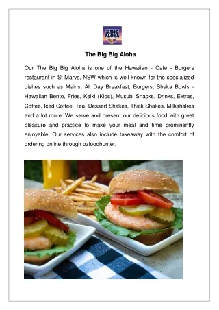 Up to 10% off- The Big Big Aloha St Marys menu, NSW