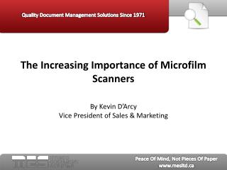 the increasing importance of microfilm scanners