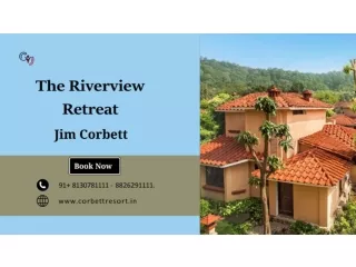 Resort in Jim Corbett | The Riverview Retreat in Jim Corbett