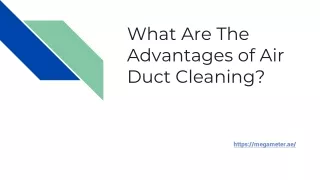 What Are The Advantages of Air Duct Cleaning