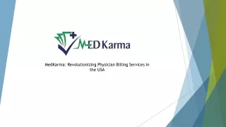 MedKarma: Revolutionizing Physician Billing Services in the USA