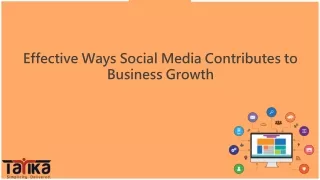 Effective Ways Social Media Contributes to Business Growth