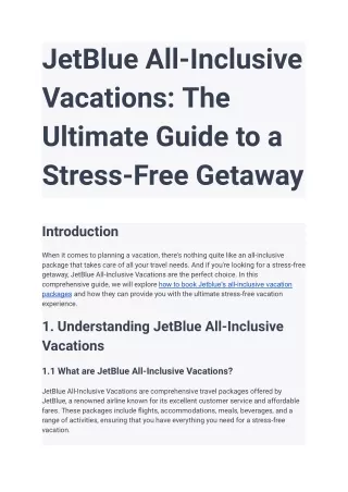 JetBlue All-Inclusive Vacations_ The Ultimate Guide to a Stress-Free Getaway