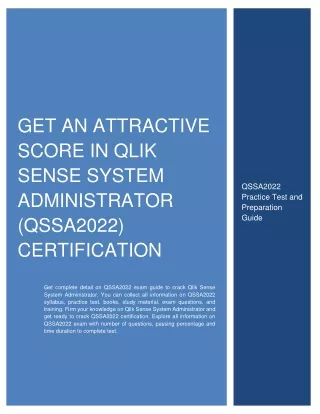 Get An Attractive Score in Qlik Sense System Administrator (QSSA2022) Certification