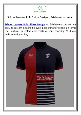 School Leavers Polo Shirts Design | Brizleavers.com.au