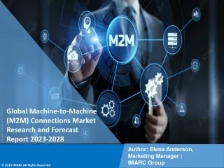 Machine-to-Machine (M2M) Connections Market Research and Forecast Report 2023-2028