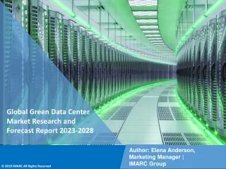 Green Data Center Market Research and Forecast Report 2023-2028