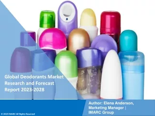 Deodorants Market Research and Forecast Report 2023-2028