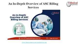 An In-Depth Overview of ASC Billing Services