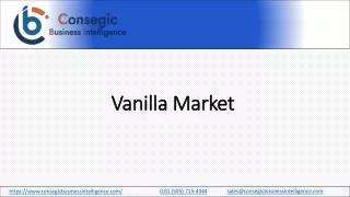 Vanilla Market Manufacturers, Suppliers, Revenue, Market Share 2023 to 2030