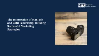 The Intersection of MarTech and CMO Leadership Building Successful Marketing Strategies (1) (1)