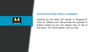 4d Result Live Today Online in Singapore 126asia.com