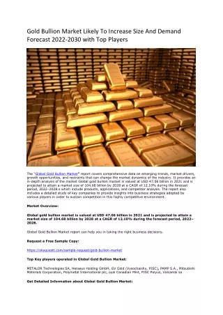 Gold Bullion Market Likely To Increase Size And Demand Forecast 2022