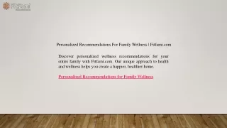 Personalized Recommendations For Family Wellness Fitfami.com
