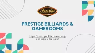 Billiards Table For Sale | Prestigebilliardsaz.com