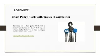 Chain Pulley Block With Trolley  Loadmate.in