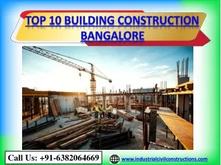 Top 10 Building Construction Bangalore, Mysore, Mandya, Hosur, Mangaluru,