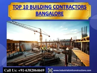 Top 10 Building Contractors Bangalore, Mysore, Mandya, Hosur, Mangaluru,