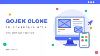 Gojek Clone The Future of On-Demand Services